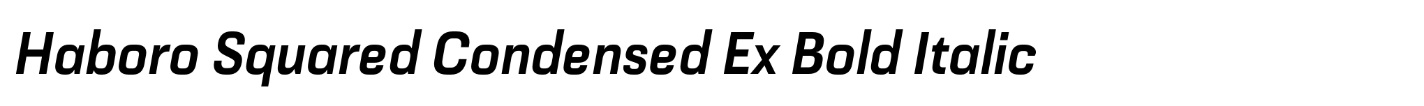 Haboro Squared Condensed Ex Bold Italic image